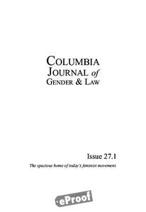 Columbia Journal of Gender & law  Issue 27.1