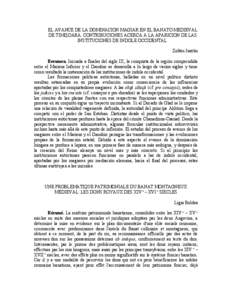 EL AVANCE DE LA DOMINACION MAGIAR EN EL BANATO MEDIEVAL DE TIMIŞOARA. CONTRIBUCIONES ACERCA A LA APARICION DE LAS INSTITUCIONES DE INDOLE OCCIDENTAL Zoltán Iusztin Resumen. Iniciada a finales del siglo IX, la conquista