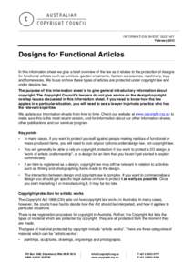 I N F O R M A T I O N SH E E T G[removed]v 0 7 February 2012 Designs for Functional Articles In this information sheet we give a brief overview of the law as it relates to the protection of designs for functional articles 