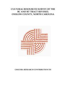 CULTURAL RESOURCES SURVEY OF THE WESTERN PORTION OF A 150-ACRE TRACT FOR THE DEVELOPMENT OF BOATHOUSES,