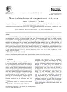 ARTICLE IN PRESS  Computers & Geosciences[removed]–1154 Numerical simulations of transportational cyclic steps Sergio Fagherazzia,*, Tao Sunb