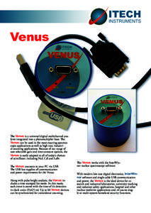 ITECH INSTRUMENTS Venus  The Venus is a universal digital multichannel analyzer integrated into a photomultiplier base. The
