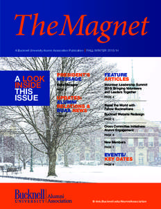 TheMagnet A Bucknell University Alumni Association Publication | FALL/WINTERA LOOK INSIDE THIS