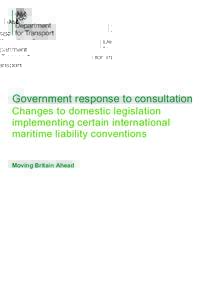Government response to consultation: Changes to domestic legislation implementing certain international maritime liability conventions