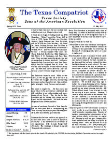 The Texas Compatriot ® Spring 2011 Issue Texas Society Sons of the American Revolution