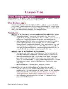 Lesson  Lesson Plan Bound to Be New Hampshire This is an adaptation by Linda Burdick of a lesson plan prepared by Barbara Brown. The adaptation is included as a sample lesson plan in the New Hampshire History Curriculum,