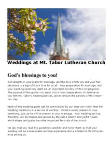 Weddings at Mt. Tabor Lutheran Church  God’s blessings to you!