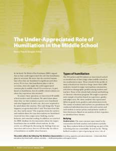 The Under-Appreciated Role of Humiliation in the Middle School Nancy Frey & Douglas Fisher In his book The World is Flat, Friedmanargued that we have under-appreciated the role that humiliation