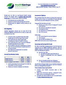 For more information or to enroll online: www.HSAadministrators.info[removed]Monday- Friday, 8:30 am-5 pm ET Simply put, an HSA is a tax-favored health savings account for people with a qualified high-deductible