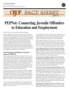 Employment and Training Administration / United States / Human development / Youth incarceration in the United States / Paxen Learning / Juvenile Justice and Delinquency Prevention Act / Office of Juvenile Justice and Delinquency Prevention / YouthBuild