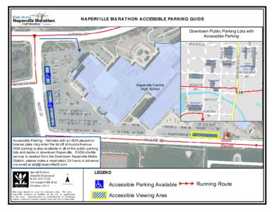 NAPERVILLE MARATHON ACCESSIBLE PARKING GUIDE  ® t Naperville Central High School