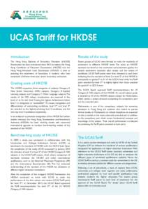 UCAS Tariff for HKDSE Introduction Results of the study  The Hong Kong Diploma of Secondary Education (HKDSE)