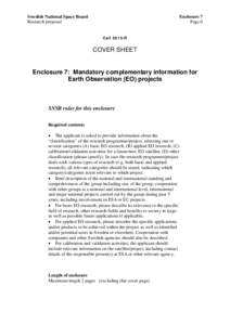 Swedish National Space Board Research proposal Enclosure 7 Page 0 Call 2015-R