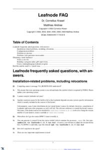 Leafnode FAQ Dr. Cornelius Krasel Matthias Andree Copyright © 2002 Cornelius Krasel Copyright © 2002, 2003, 2004, 2005, 2006, 2009 Matthias Andree $Date: [removed]:19:32 $