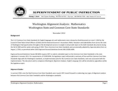 +  Washington Alignment Analysis: Mathematics Washington State and Common Core State Standards November 2010 Background