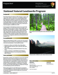 Program Brief  National Park Service U.S. Department of the Interior Natural Resource Stewardship and Science National Natural Landmarks Program
