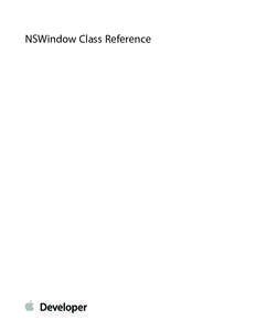 NSWindow Class Reference  Contents NSWindow Class Reference 13 Overview 14