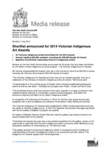 Media release The Hon Heidi Victoria MP Minister for the Arts Minister for Women’s Affairs Minister for Consumer Affairs Monday 7 July 2014