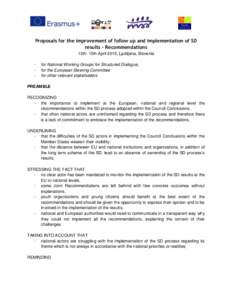 Proposals for the improvement of follow up and implementation of SD results - Recommendations 13th- 15th April 2015, Ljubljana, Slovenia -  for National Working Groups for Structured Dialogue,
