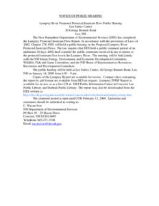 NOTICE OF PUBLIC HEARING Lamprey River Proposed Protected Instream Flow Public Hearing Lee Safety Center 20 George Bennett Road Lee, NH The New Hampshire Department of Environmental Services (DES) has completed