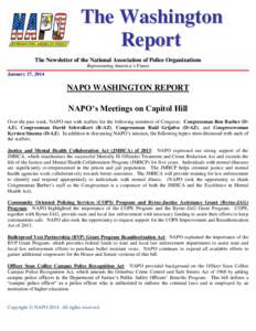 The Washington Report The Newsletter of the National Association of Police Organizations Representing America’s Finest  January 27, 2014