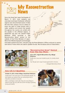 My Reconstruction News Since the Great East Japan Earthquake of March 11, 2011, local residents and Miyako volunteers working in the disaster-affected