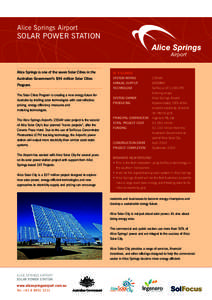 Alice Springs Airport  SOLAR POWER STATION Alice Springs is one of the seven Solar Cities in the