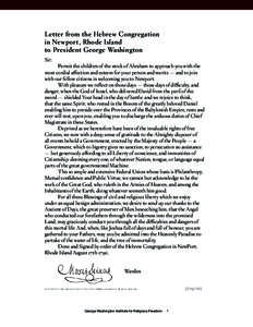 Letter from the Hebrew Congregation in Newport, Rhode Island to President George Washington Sir:  Permit the children of the stock of Abraham to approach you with the