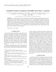 PUBLICATIONS OF THE ASTRONOMICAL SOCIETY OF THE PACIFIC, 122:490–494, 2010 April © 2010. The Astronomical Society of the Pacific. All rights reserved. Printed in U.S.A. Exceptional Terahertz Transparency and Stability