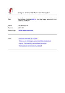 Vorlage an den Landrat: Bericht zum Postulat[removed]von Jürg Degen betreffend „Tarifverbund TrioRegio“