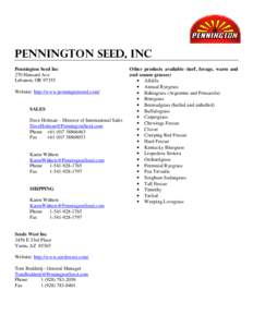 Pennington seed, inc Pennington Seed Inc 270 Hansard Ave Lebanon, OR[removed]Website: http://www.penningtonseed.com/