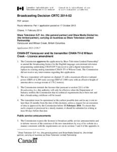Media in Lethbridge / CKVU-DT / CFTO-DT / Television in Canada / Shaw Media / CHAN-DT