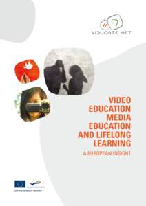 VIDEO EDUCATION MEDIA EDUCATION AND LIFELONG LEARNING