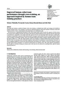 Article  Improved human–robot team performance through cross-training, an approach inspired by human team training practices