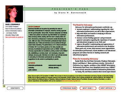 P R E S I D E N T ’ S  Bulletin of the American Society for Information Science and Technology – June/July 2012 – Volume 38, Number 5 b y