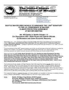 State governments of the United States / Antonio Villaraigosa / Joseph P. Riley /  Jr. / John Hickenlooper / Jerry Abramson / Mayors Climate Protection Center / United States Conference of Mayors / Greg Nickels / Mayors of Los Angeles /  California