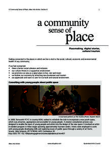 A Community Sense of Place, Ideas into Action, Section 8  1 a community sense of
