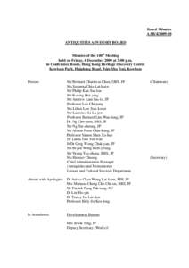 Board Minutes AABANTIQUITIES ADVISORY BOARD Minutes of the 140th Meeting held on Friday, 4 December 2009 at 3:00 p.m. in Conference Room, Hong Kong Heritage Discovery Centre