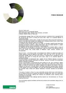 PRESS RELEASE  Oikos for Paola Lenti Matter and colour for sustainable design Milan 2015 Design Week, Cloisters of the Umanitaria, via Daverio installation: Beyond Colour by Paola Lenti