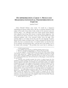 Fair use / Copyright law / Civil law / Transformation / Transformativeness / Derivative work / Pierre N. Leval / Campbell v. Acuff-Rose Music /  Inc. / Appropriation / Law / Plagiarism / United States copyright law