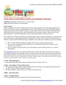 Concept note –Urban China side event, May[removed]45pm)  ECOSOC Integration Segment – official side event: Urban China: Towards Efficient, Inclusive and Sustainable Urbanization Date/Time: Wednesday, May 28, 