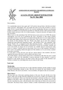 ISSN[removed]ASSOCIATION OF SOCIETIES FOR GROWING AUSTRALIAN PLANTS ACACIA STUDY GROUP NEWSLETTER No. 91 May 2004