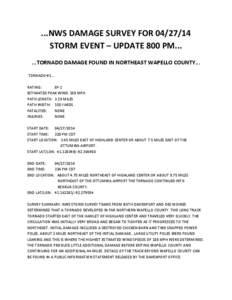 ...NWS DAMAGE SURVEY FOR[removed]STORM EVENT – UPDATE 800 PM[removed]TORNADO DAMAGE FOUND IN NORTHEAST WAPELLO COUNTY... .TORNADO #1... RATING: EF-1