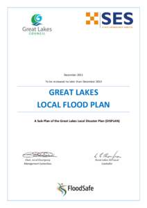 December 2011 To be reviewed no later than December 2013 GREAT LAKES LOCAL FLOOD PLAN A Sub-Plan of the Great Lakes Local Disaster Plan (DISPLAN)