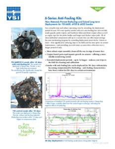 NEW  6-Series Anti-Fouling Kits New Materials Prevent Biofouling and Extend Long-term Deployments for YSI 6600, 6920 & 6820 Sondes