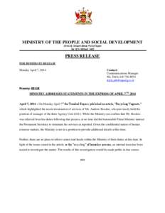 MINISTRY OF THE PEOPLE AND SOCIAL DEVELOPMENT[removed]St. Vincent Street, Port of Spain Tel: [removed]ext[removed]PRESS RELEASE FOR IMMEDIATE RELEASE