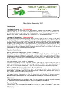 Newsletter, November 2007 Coming Events Thursday 6th December 2007 Christmas Social Christmas is coming! No doubt some will say “Bah! Humbug!” - however, if you feel lacking in festive cheer at this early date, why n