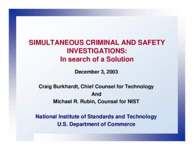 Microsoft PowerPoint - SIMULTANEOUS CRIMINAL AND SAFETY INVESTIGATIONS1.ppt