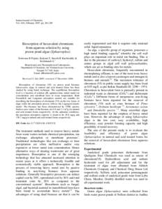 Indian Journal of Chemistry Vol. 46A, February 2007, pp[removed]Biosorption of hexavalent chromium from aqueous solution by using prawn pond algae (Sphaeroplea)