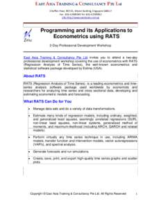 East Asia Training & Consultancy Pte Ltd-Econometrics Applications using Regression Analysis of Time Series (RATS)